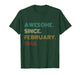 80 Years Old Awesome Since February 1946 80th Birthday T-Shirt