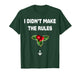 I Didn't Make The Rules Funny Christmas Mistletoe Men Women T-Shirt