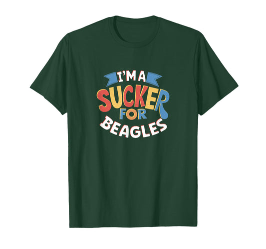 Funny I'm a Sucker for Beagles Dog Quote T-Shirt