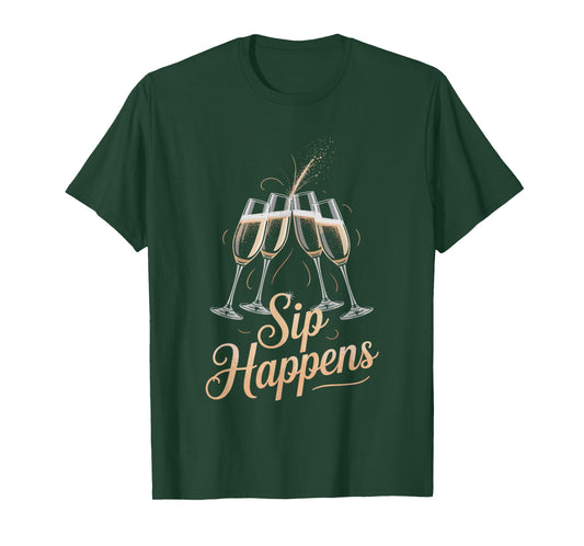Sip Happens Funny Toast Sparkle Party Design T-Shirt