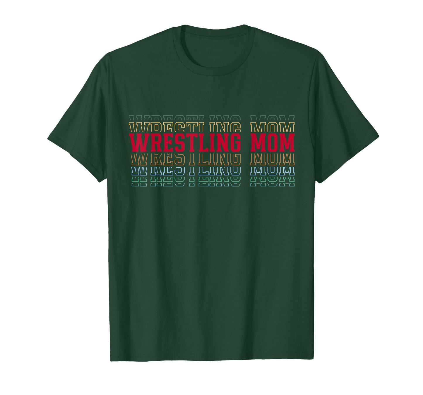Wrestling Mom Fun Layered Text Mother Mama Coach T-Shirt