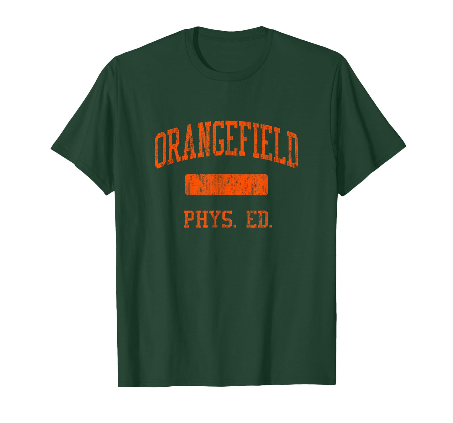 Orangefield High School HS Orangefield TX PHYS Ed T-Shirt