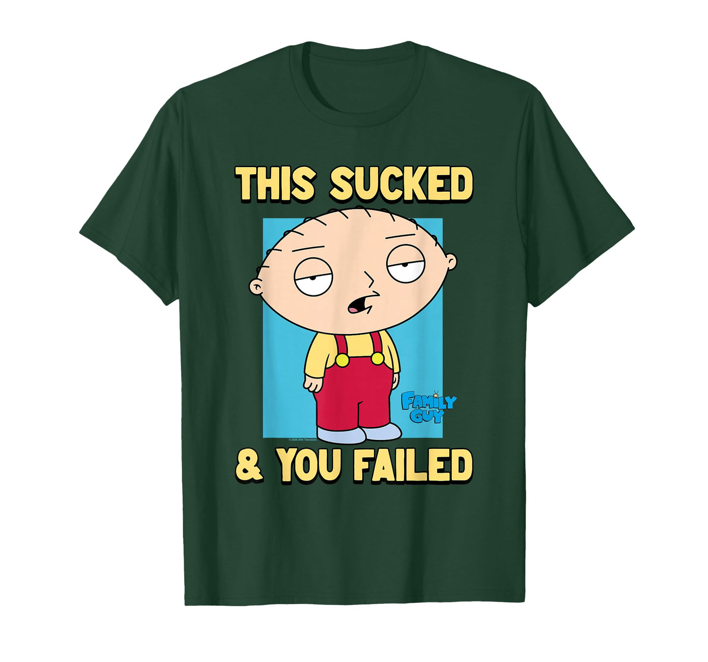Family Guy Stewie This Sucked & You Failed Funny Cartoon T-Shirt
