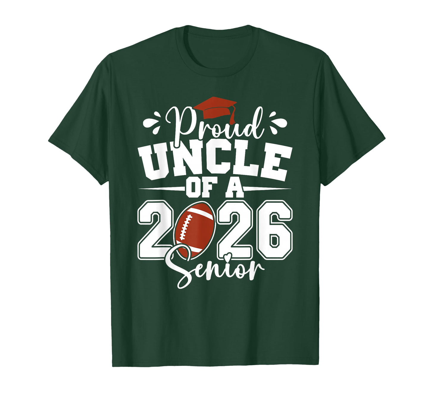 Proud Uncle of A 2026 Senior Football Graduation Family T-Shirt
