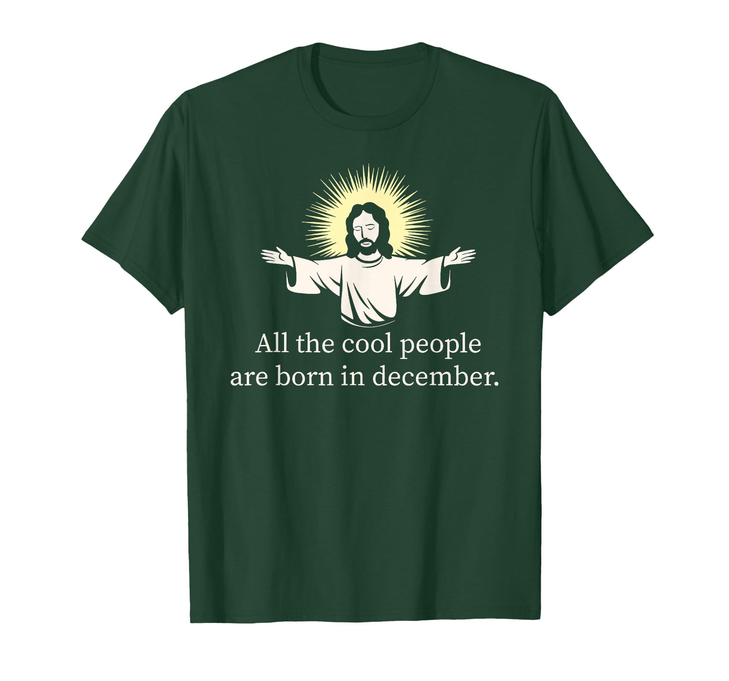 Cool People are Born in December Christian Jesus Christmas T-Shirt