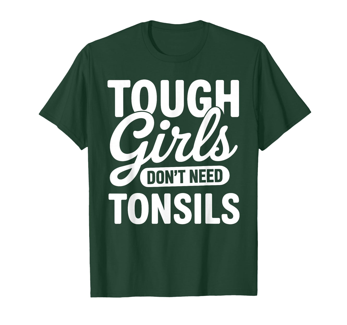 Tonsil Removal Art for Girls Women Tonsillectomy Tonsils Out T-Shirt
