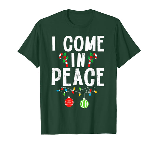 I Come in Peace Funny Matching Family Christmas Couple Xmas T-Shirt