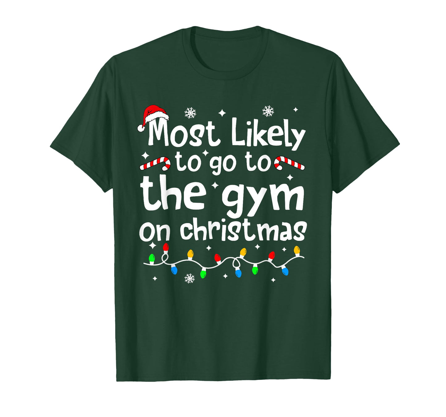 Most Likely to The Gym On C-hristmas Workout Matching Family T-Shirt