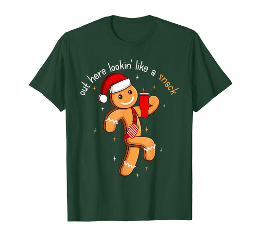 Out Here Looking Like A Snack Funny Boujee Xmas Gingerbread T-Shirt