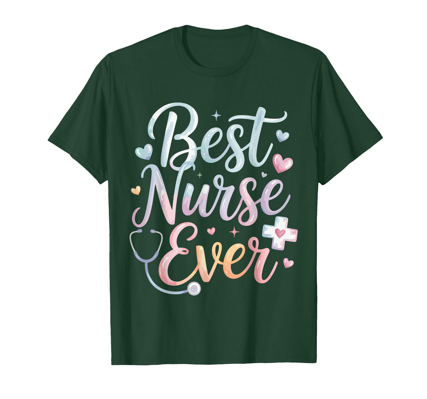Best Nurse Ever T-Shirt