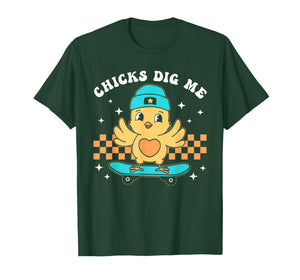 Chicks Dig Me Easter Toddler Boys Men Happy Easter Funny T-Shirt