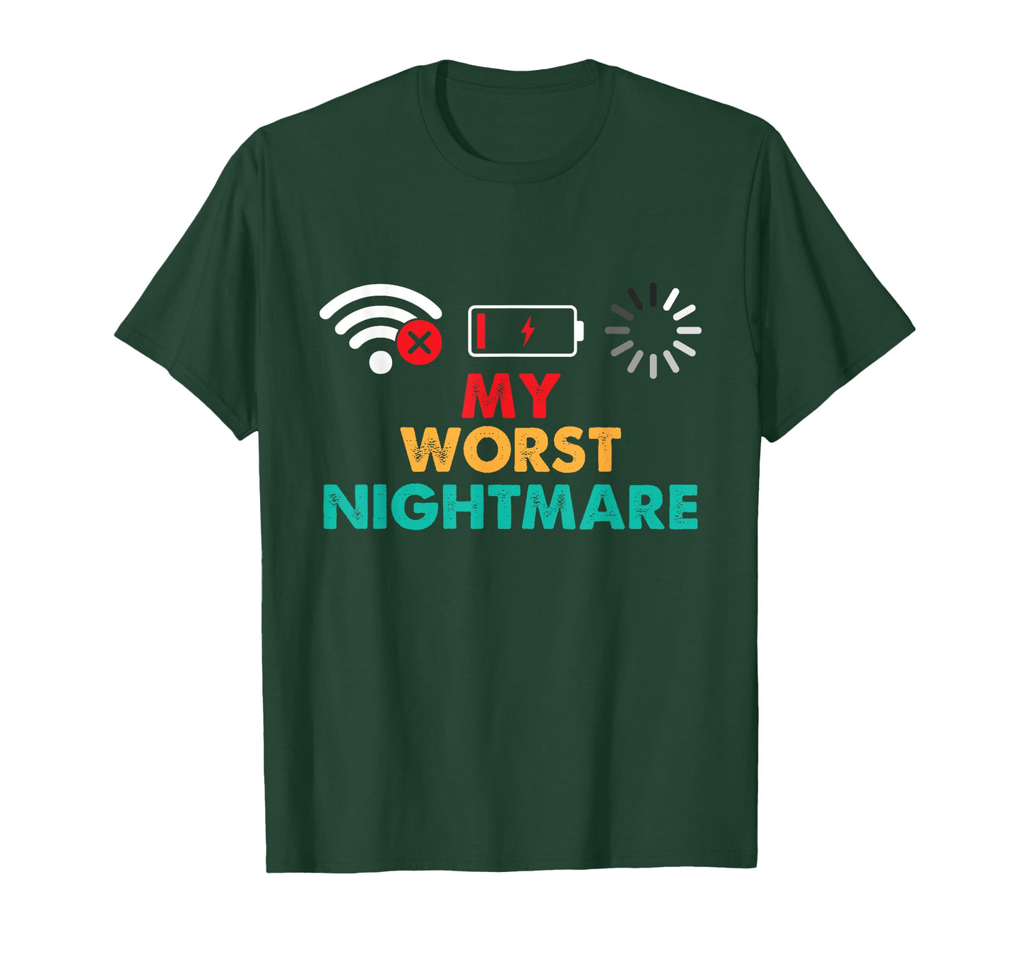 My Worst Nightmare - Gaming Lover Gamer Video Games T-Shirt