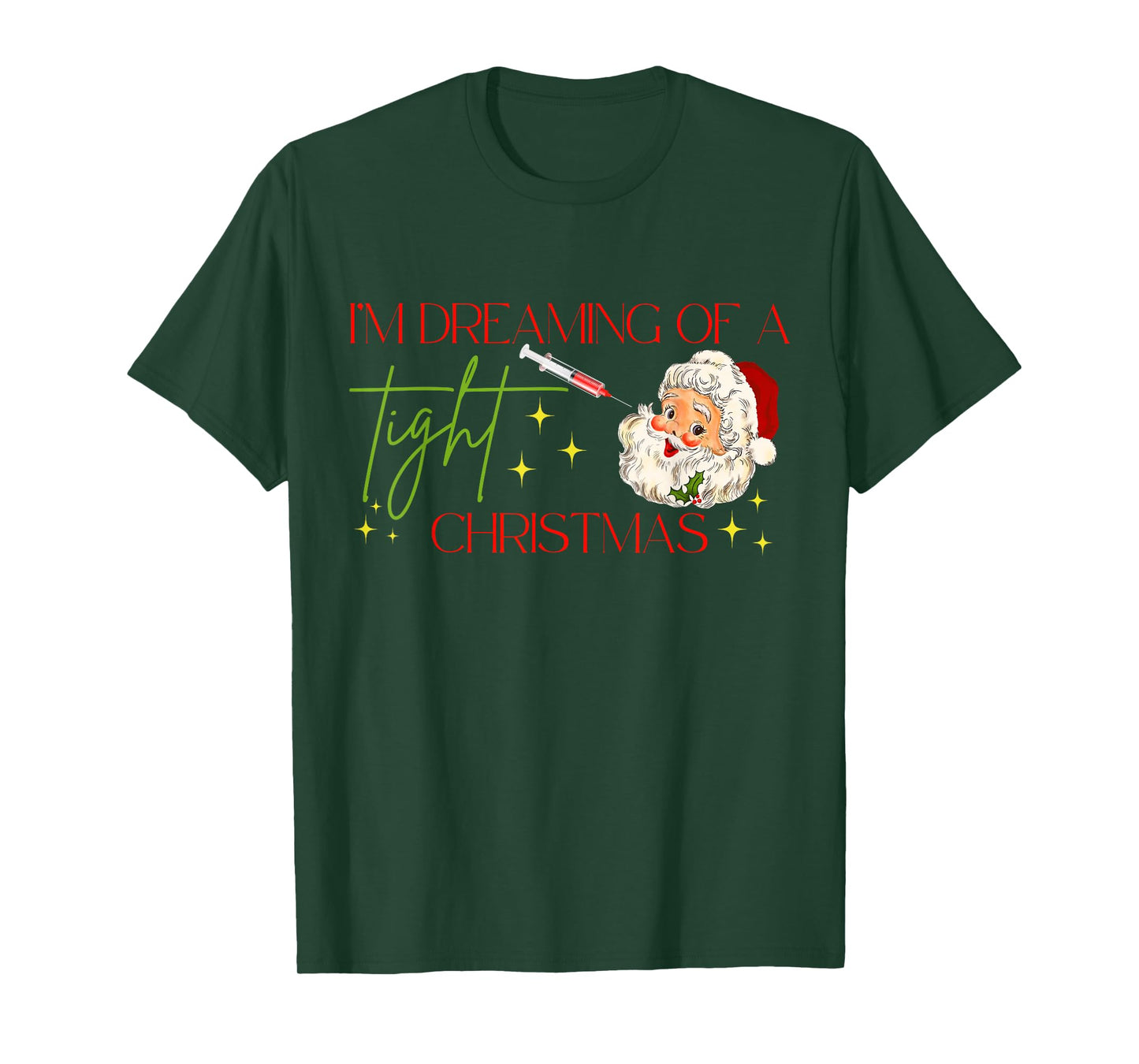 Botox Christmas Santa Nurse Injector Dealer Aesthetic Filler T-Shirt