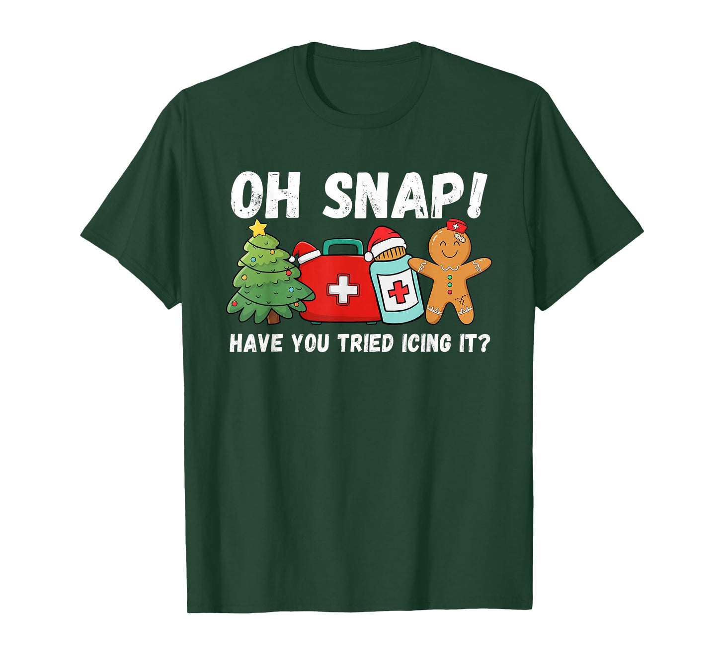 Funny Have You Tried Icing It Gingerbread Nurse Christmas T-Shirt