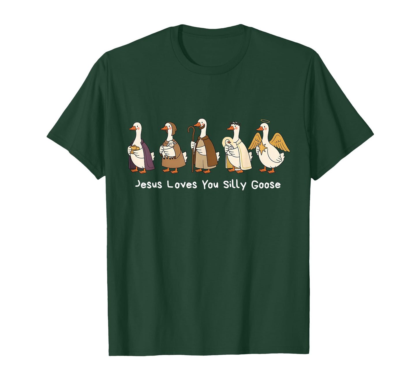 Jesus Loves You Silly Goose Faith Based Funny Meme Christian T-Shirt
