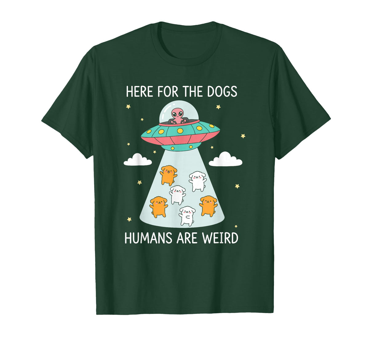 Funny Here for The Dogs T-Shirt