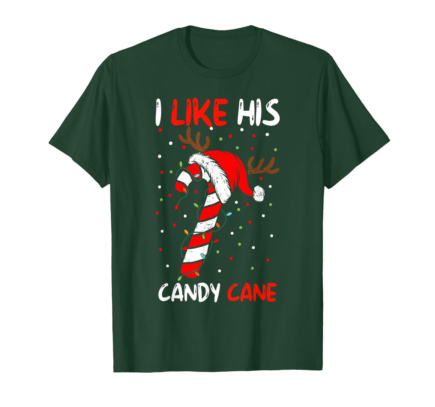 I Like His Candy Cane Couple Matching Christmas Mens Womens T-Shirt