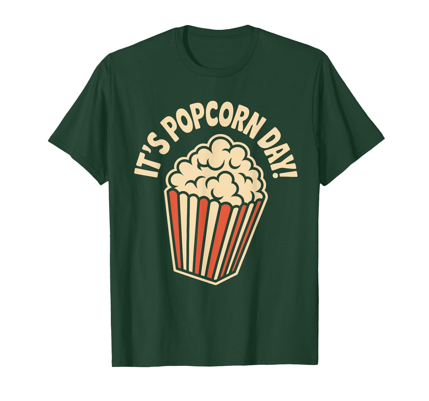 It’s Popcorn Day Theater Cozy Snack Food Movie Night Cinema T-Shirt