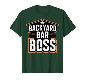 Backyard Shed Bar Owner Garden Pub T-Shirt