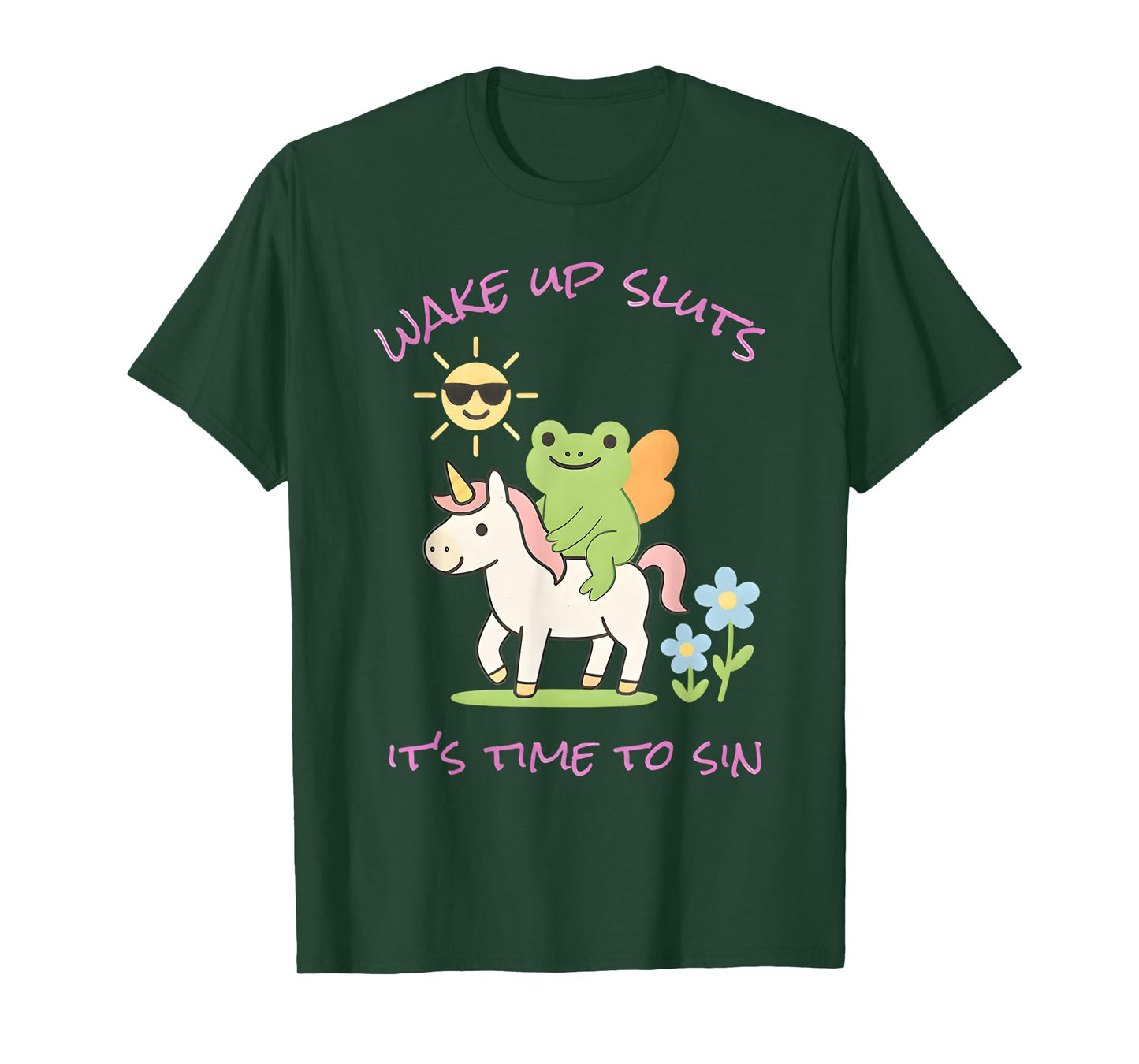 Wake Up Sluts Its Time to Sin Funny Frog Unicorn Meme T-Shirt