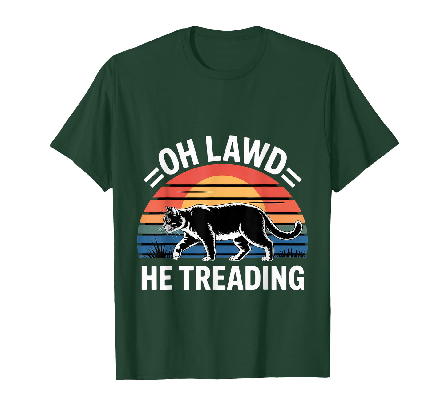 Oh Lawd He Treading Fat Cat Walking Cute Meme |- T-Shirt