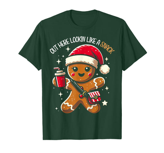 Out Here Looking Like A Snack Funny Boujee Xmas Gingerbread T-Shirt