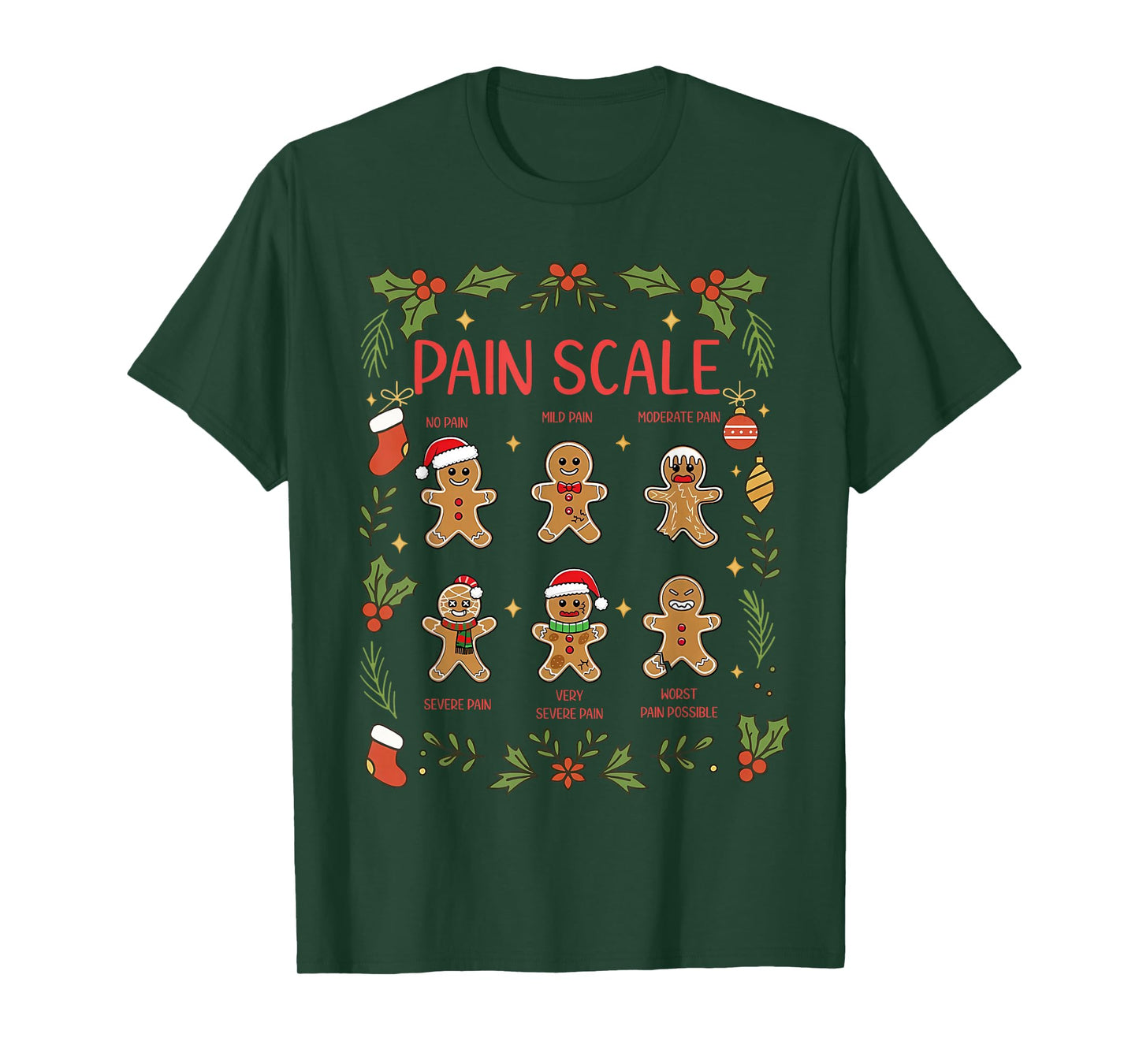 Pain Scale Gingerbread Assessment RN ER Nurse Christmas T-Shirt