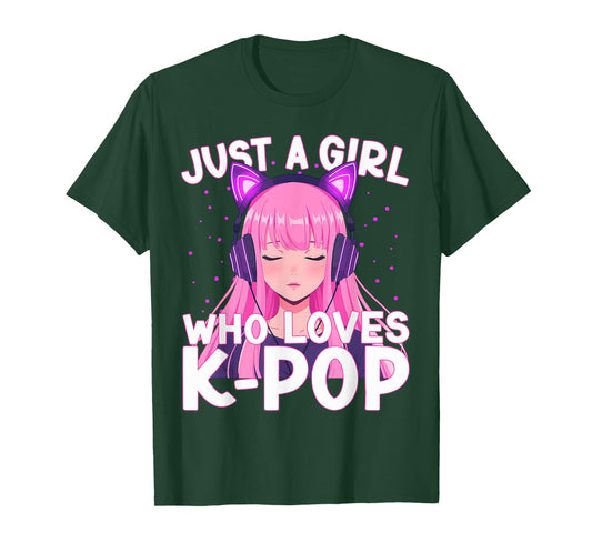 Just A Girl Who Loves K-Pop Korean Cute Listening Kpop Lover T-Shirt