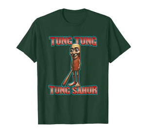 Tung Tung Tung Sahur | Italian Brainrot T-Shirt