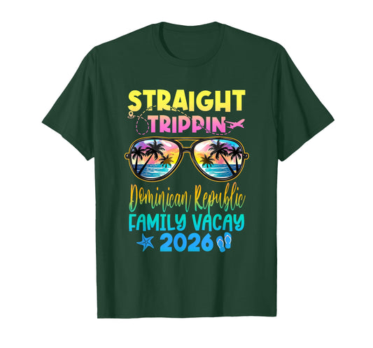 Dominican Republic Family Vacay Vacation 2026 Straight T-Shirt