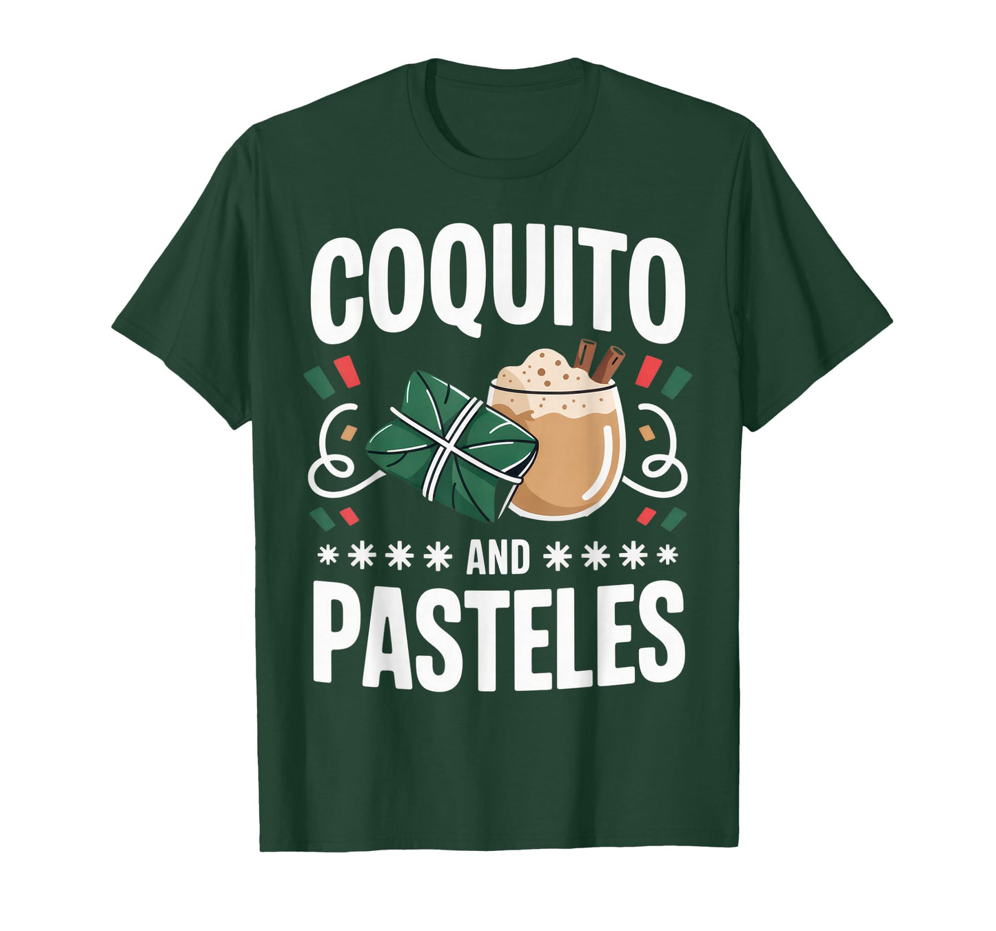 Coquito and Pasteles Foodie Family Funny Christmas T-Shirt