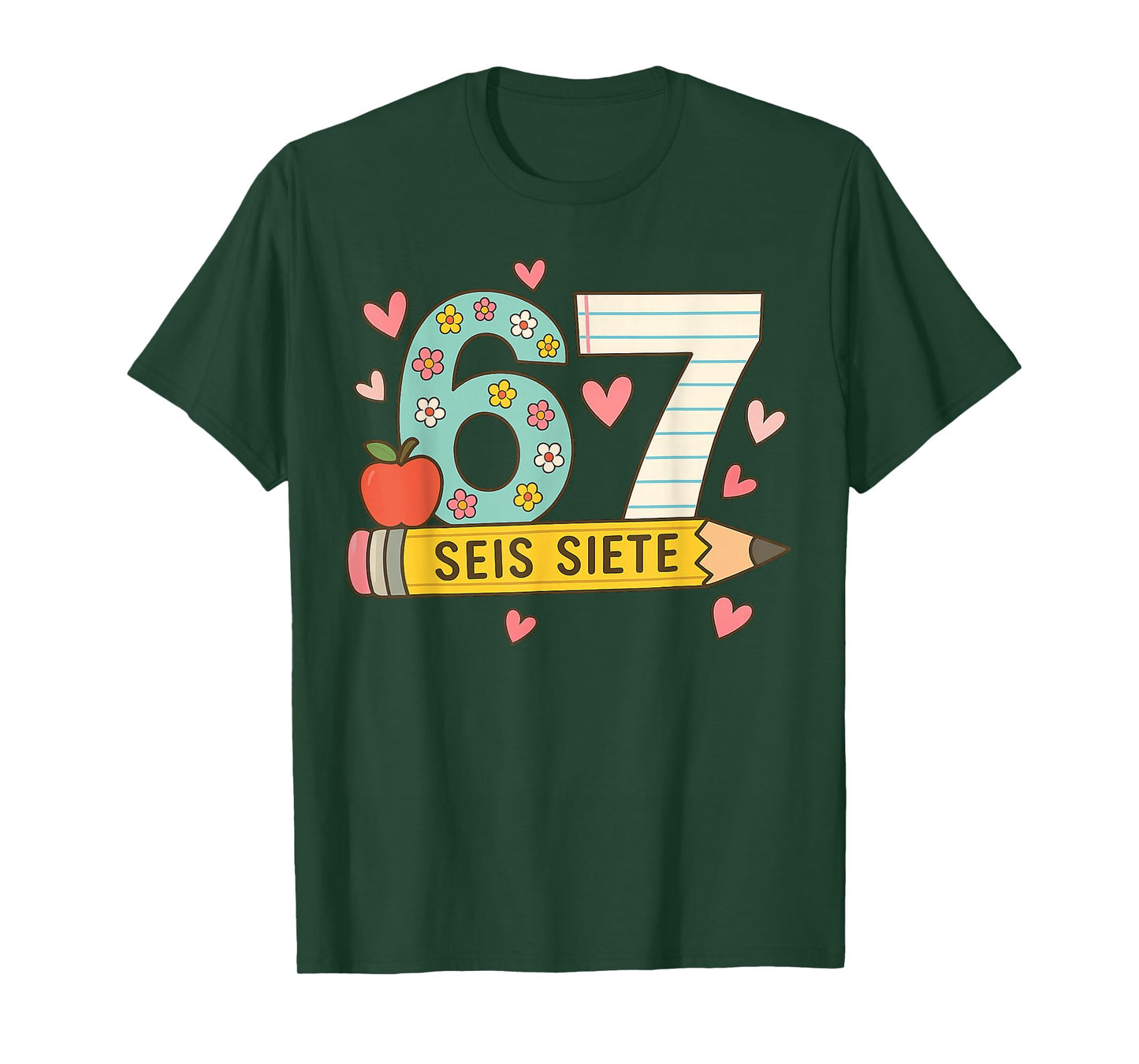 SEIS Siete Spanish 67 Funny Six Seven Espanol Funny School T-Shirt