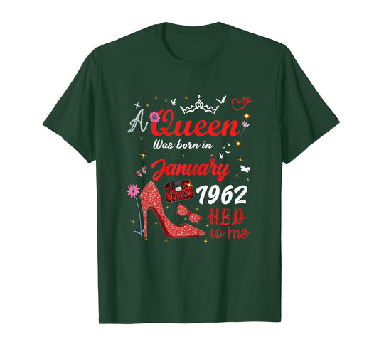 January 1962 Birthday This Queen was Born in January 1962 T-Shirt