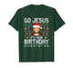 Christmas Go Jesus It's Your Birthday - Funny Christian Ugly T-Shirt