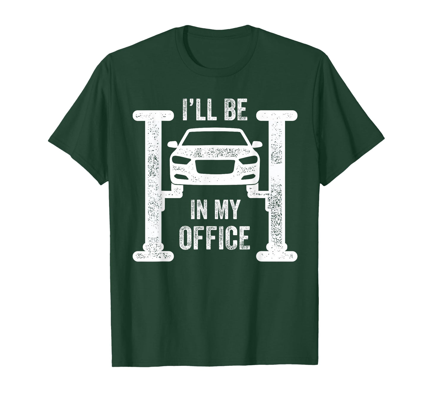 I’ll Be in My Office Mechanic Garage Car Guy T-Shirt