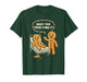 Have You Tried Icing It Gingerbread Nurse Christmas T-Shirt