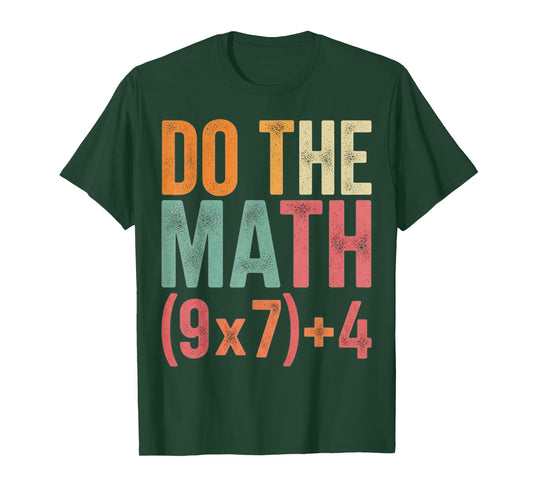 Do The Math 67 Math Teacher Equation Six Seven Meme Women T-Shirt