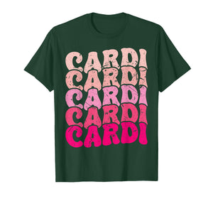 Vintage Cardi Personalized Name I Love Cardi 80's Groovy T-Shirt
