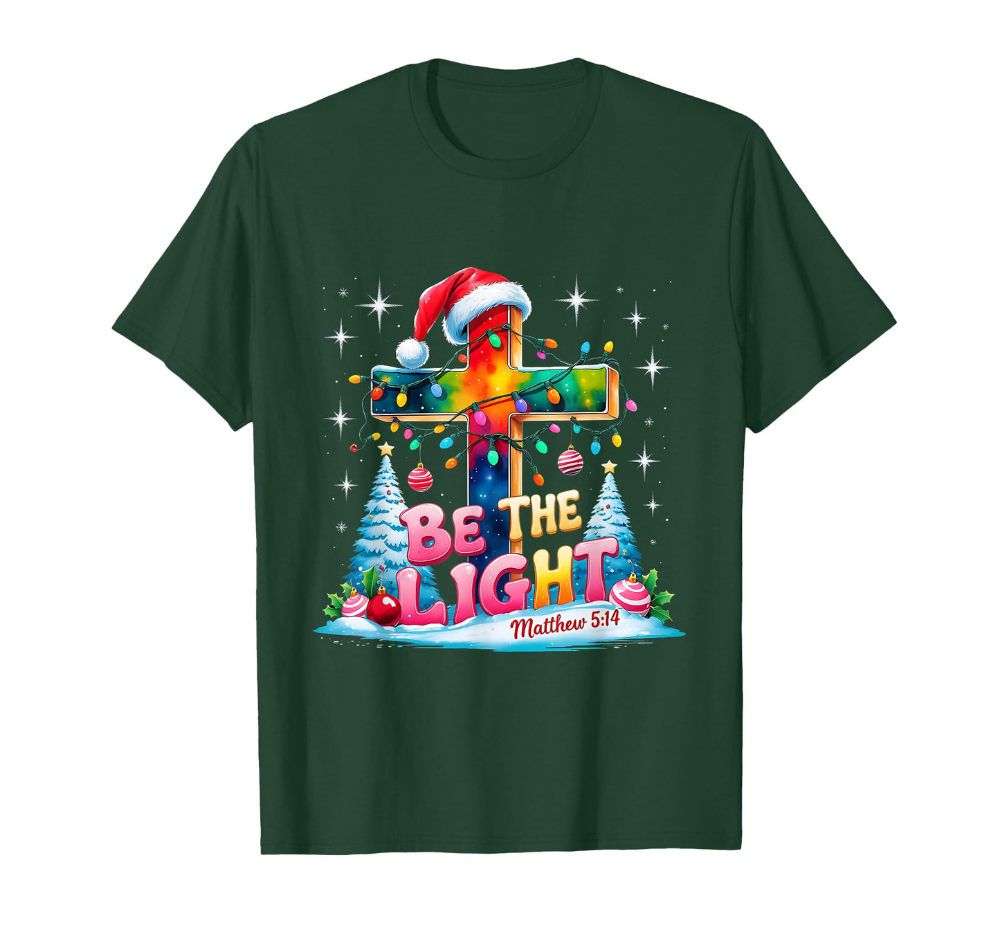 Be The Light Matthew 5:14 Christian Christmas T-Shirt