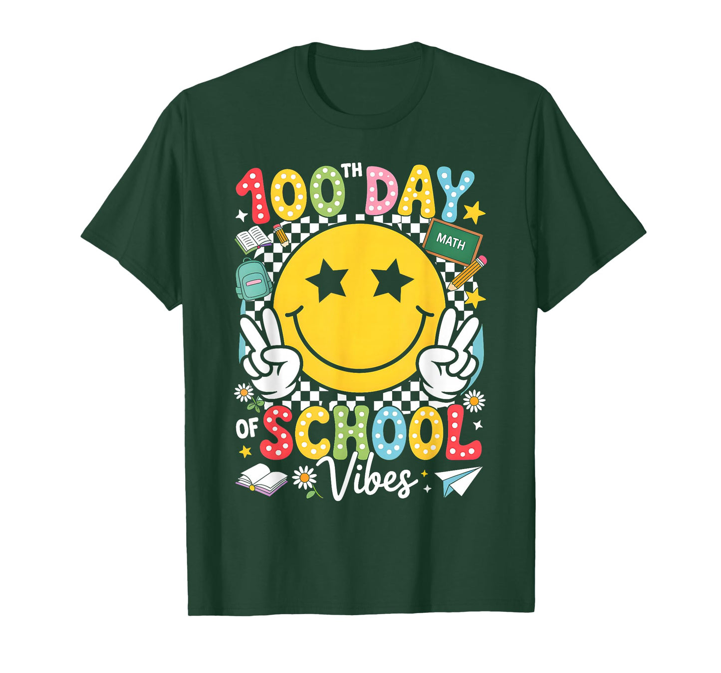 Happy 100th Day of School Vibes Funny 100 Days of School T-Shirt