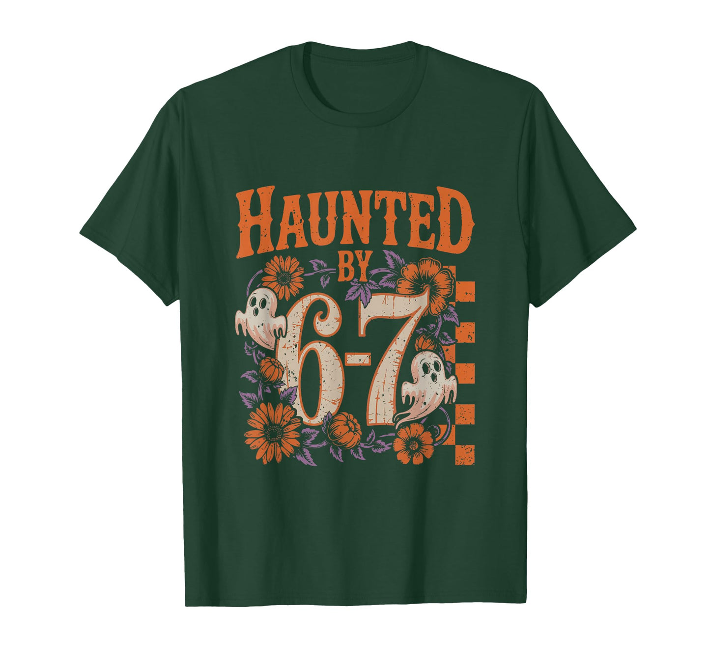 Haunted by 6 7 Six Seven Meme Funny Halloween Ghost Joke T-Shirt