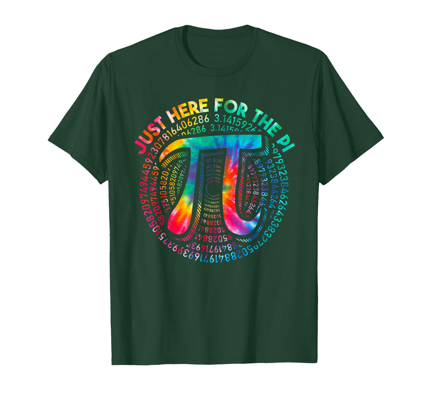 Tie Dye I'm Just Here for The Pie 3,14 Pi Number Symbol Math T-Shirt