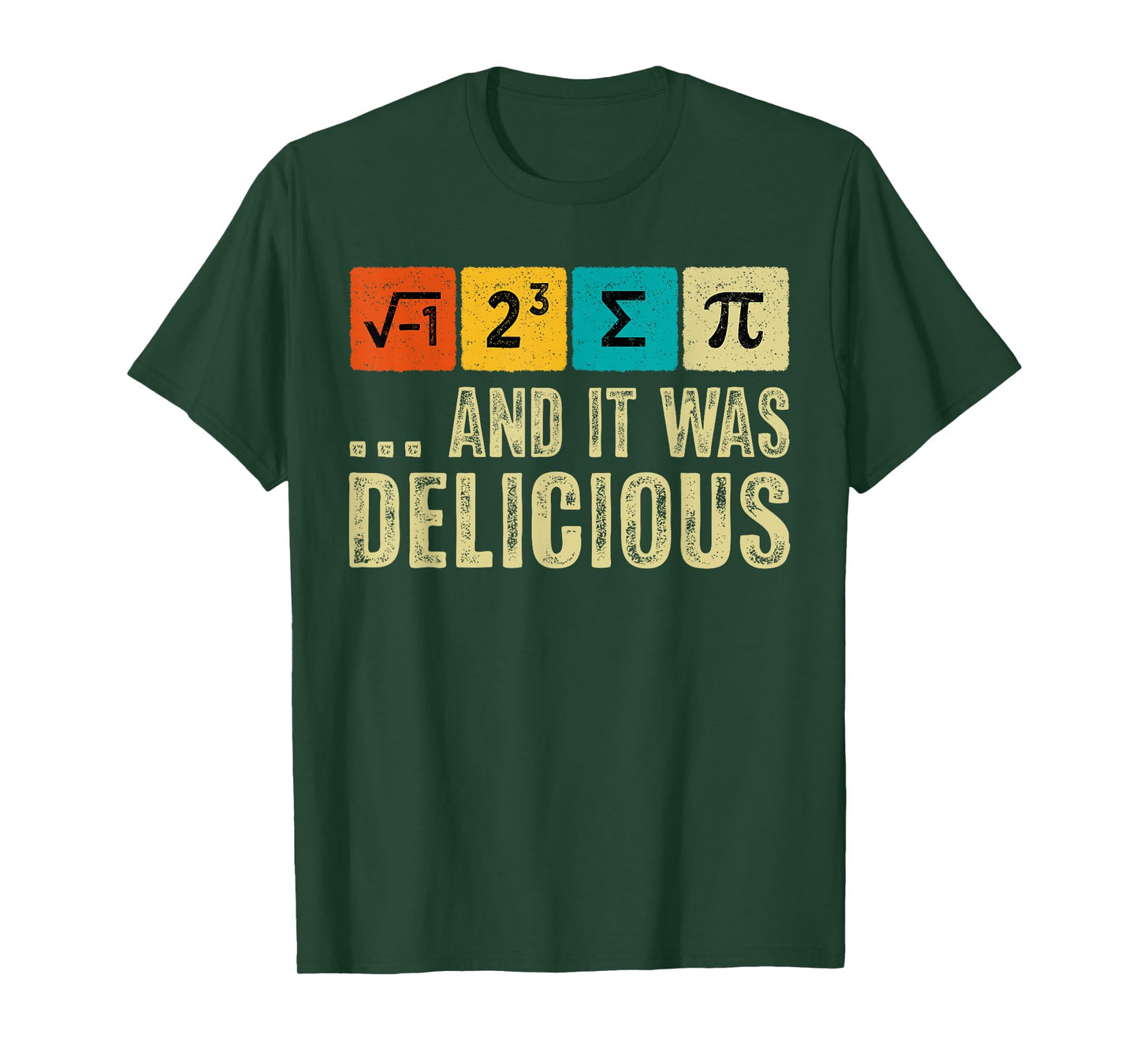 I Ate Some Pie and It was Delicious Funny Math Teacher Kids T-Shirt