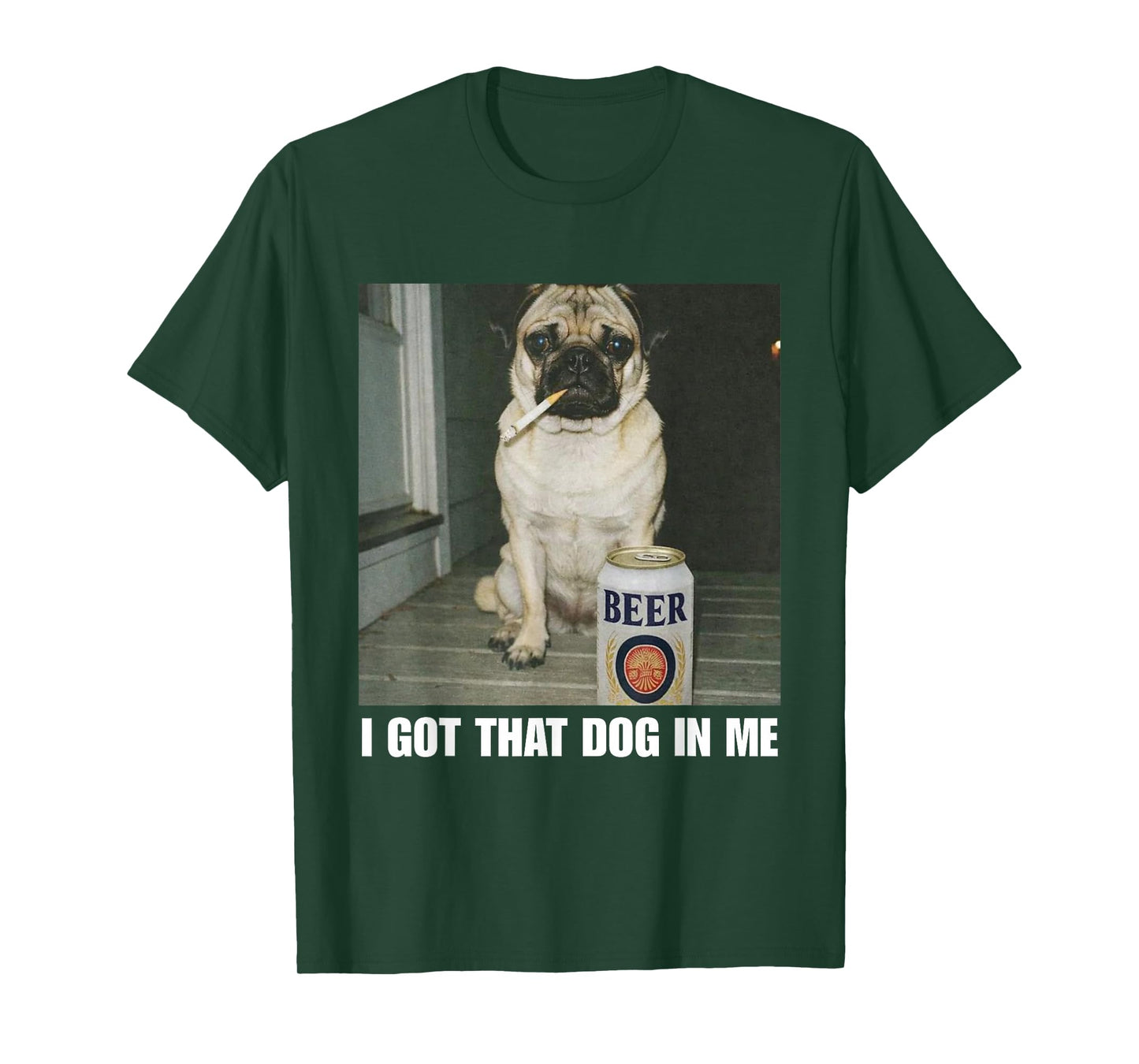 I Got That Dog in Me Pug T-Shirt