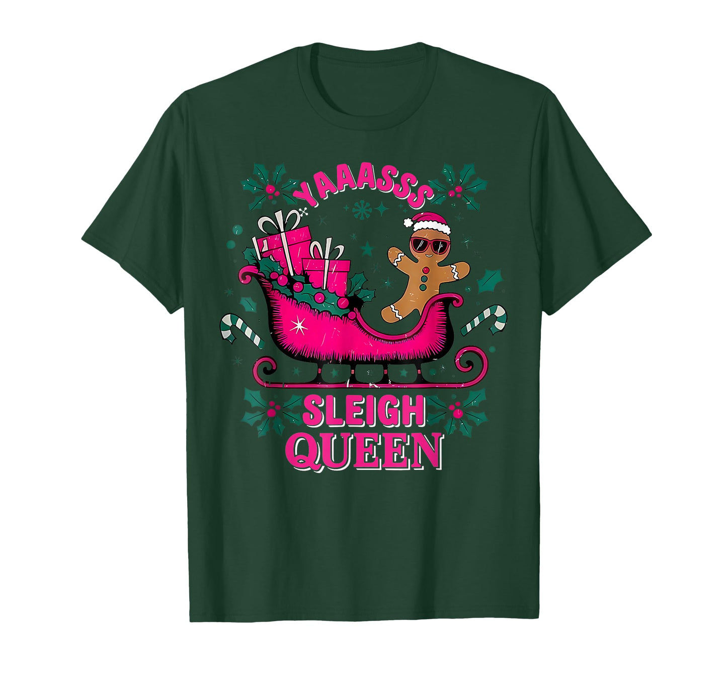 Yaaasss Sleigh Queen Sleigh Girl Matching Christmas Pajamas T-Shirt