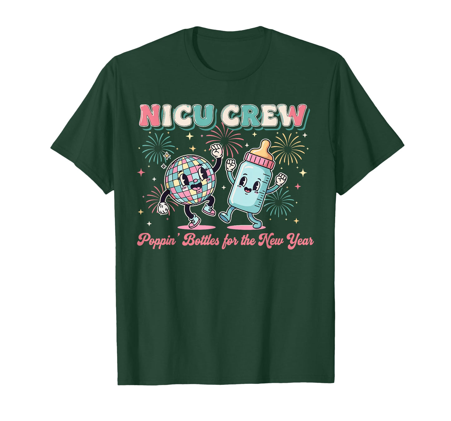 New Years Shirt, Nurse Popping Bottles for The New Year T-Shirt