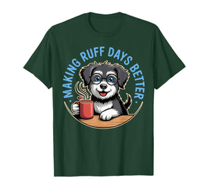 Making Ruff Days Better Funny School Counselor, Therapist T-Shirt