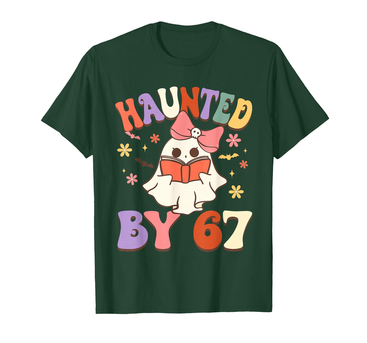 Haunted by 67 Meme Funny Six Seven 6 7 Halloween Teachers T-Shirt