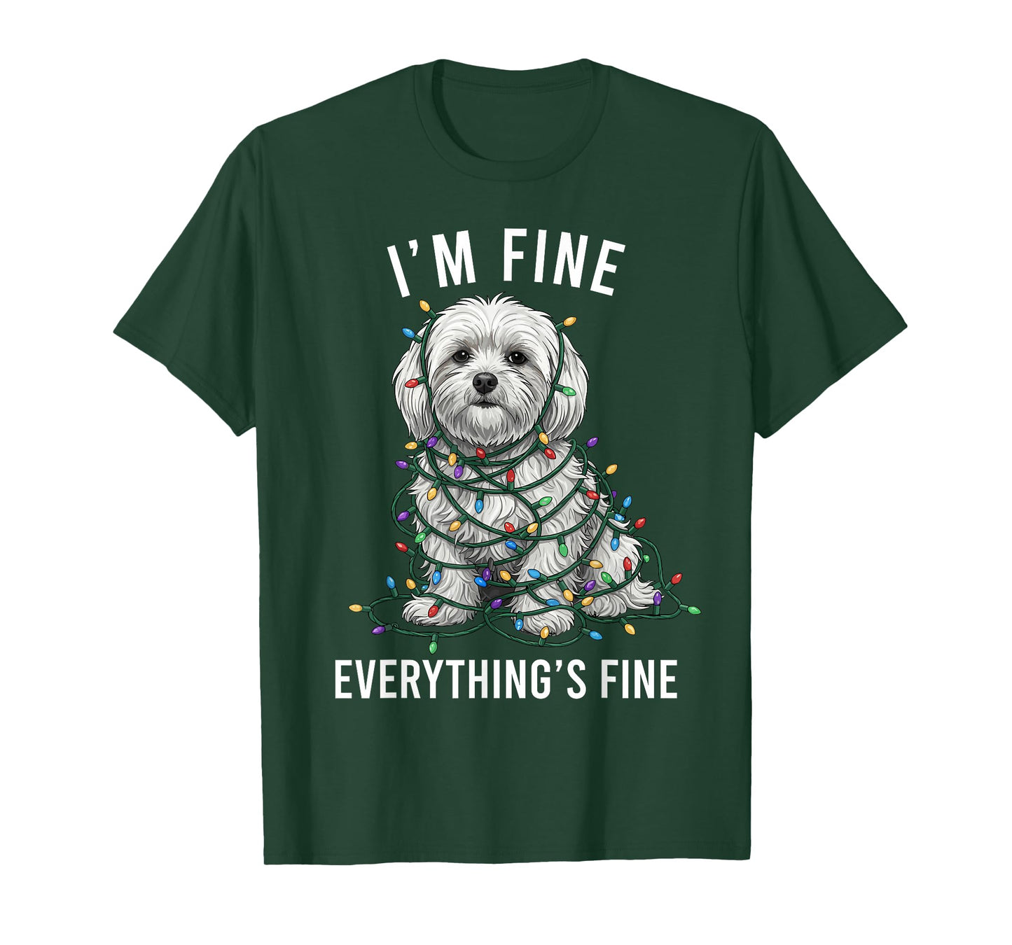 Maltese Christmas I'm Fine Everything is Fine T-Shirt
