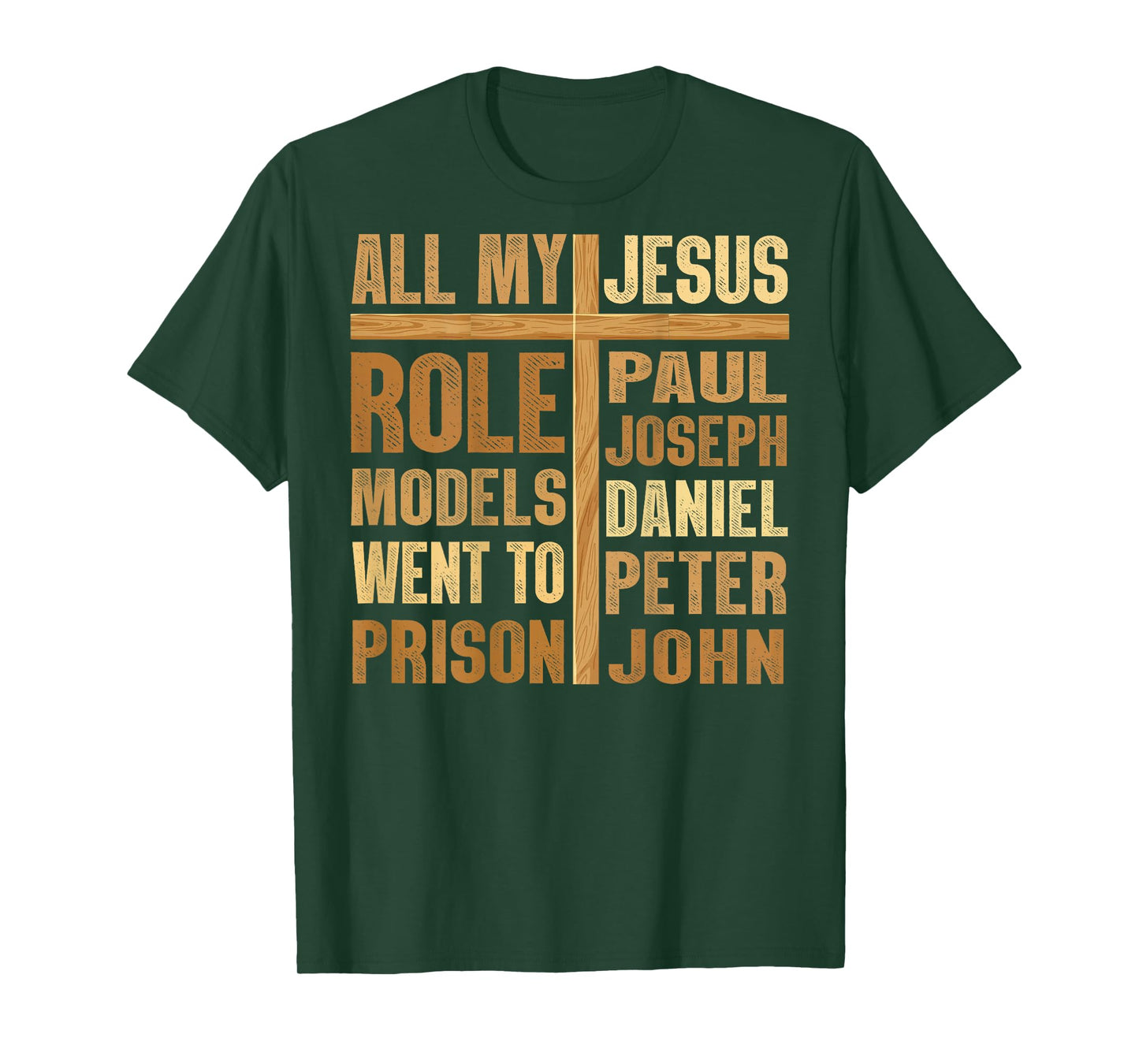 ON Back All My Role Models Went to Prison T-Shirt